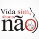 vida-sim-aborto-nao
