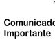 Comunicado Importante